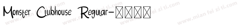 Monster Clubhouse Regular字体转换